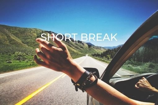 Short Break