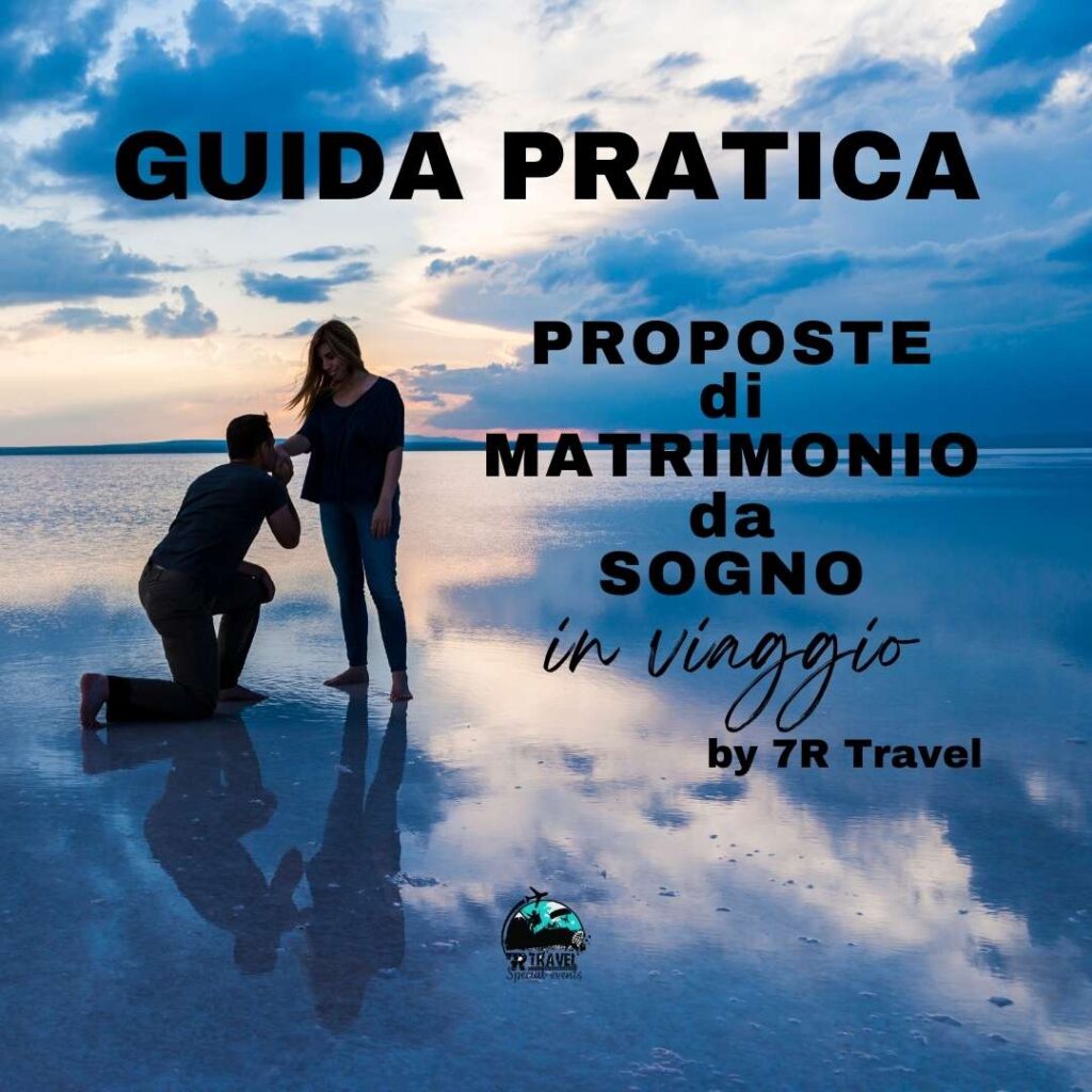 Guida proposte di matrimonio in viaggio