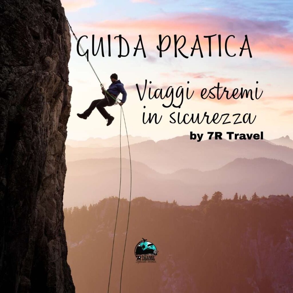 Guida viaggi adrenalinici in sicurezza